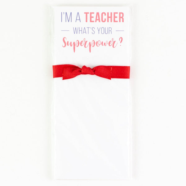 Teacher Superpower Skinny Notepad